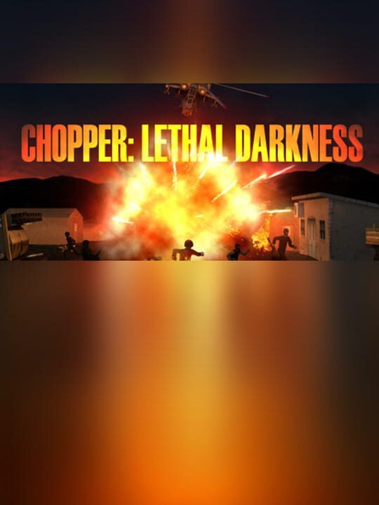 Chopper: Lethal darkness cover art