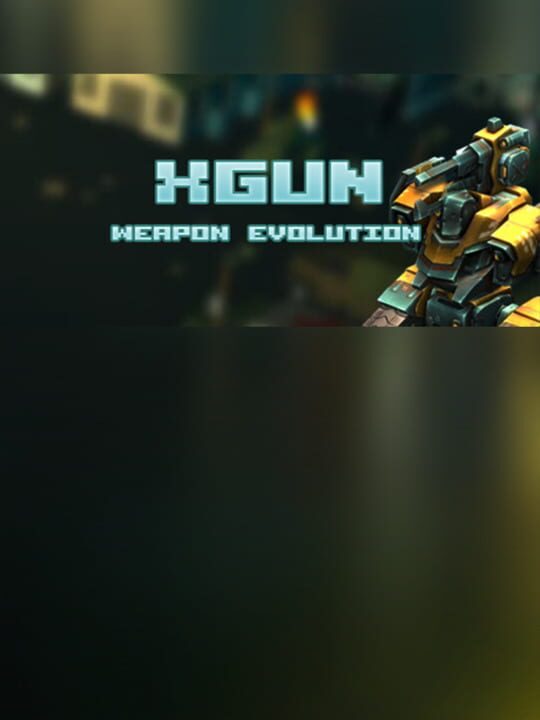 XGun-Weapon Evolution cover art