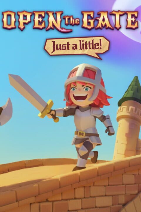 Open The Gate: Just A Little