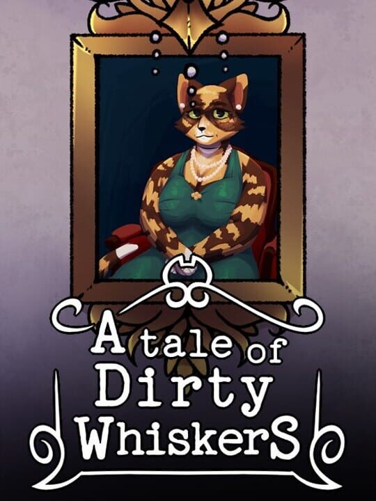 A Tale of Dirty Whiskers cover