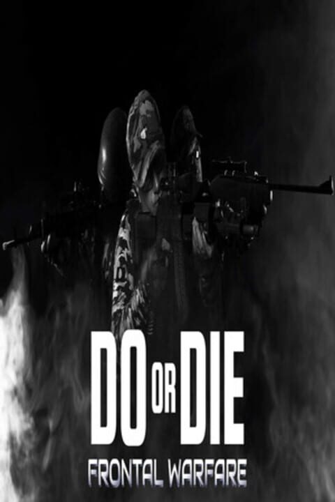Do or Die: Frontal Warfare cover art