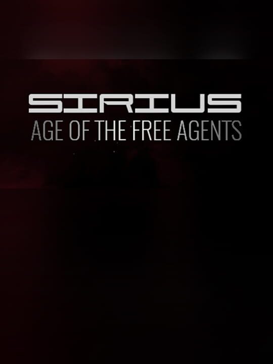 Sirius: Age of the Free Agents cover art