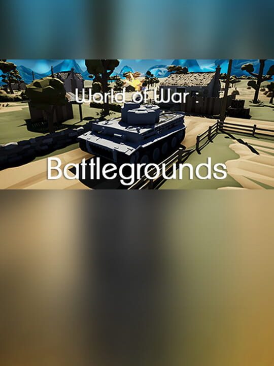 World of War : Battlegrounds cover image