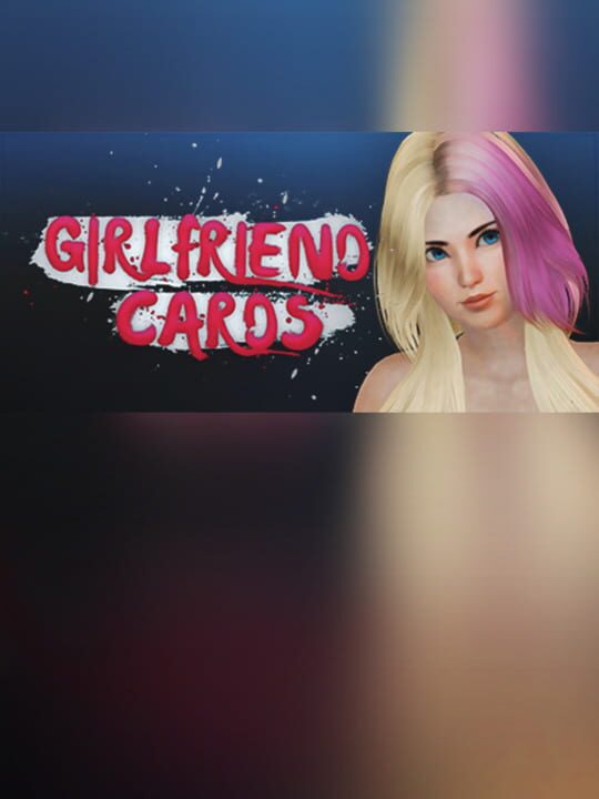 Girlfriend Cards cover art