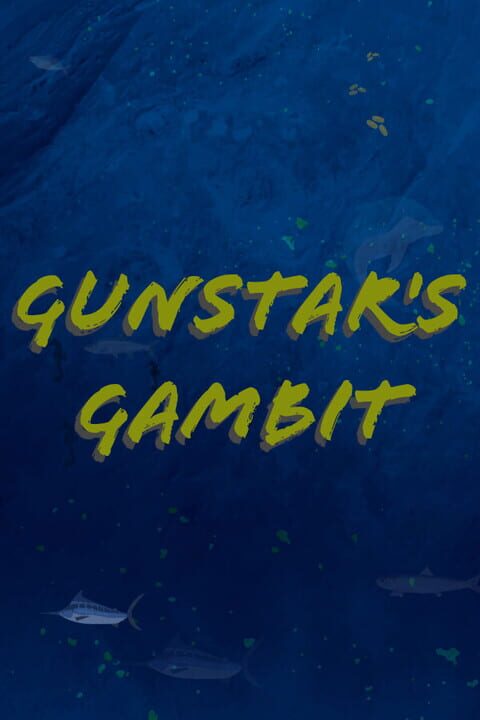GunStar's Gambit cover art