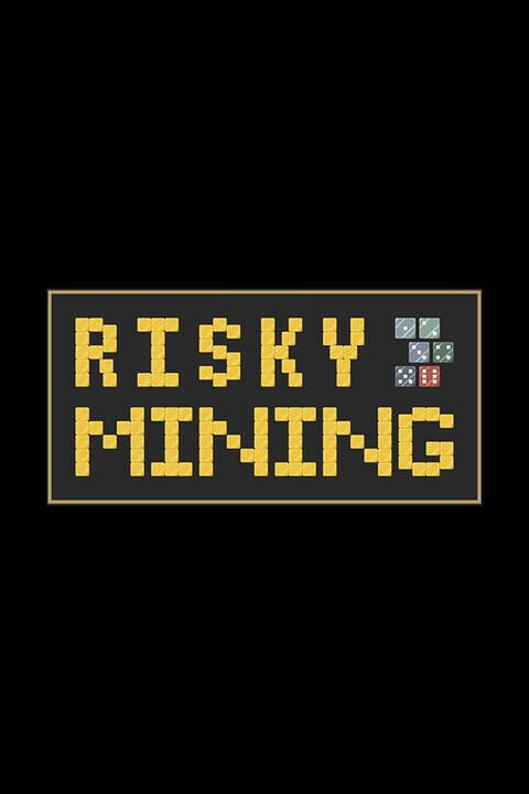 Risky Mining cover art