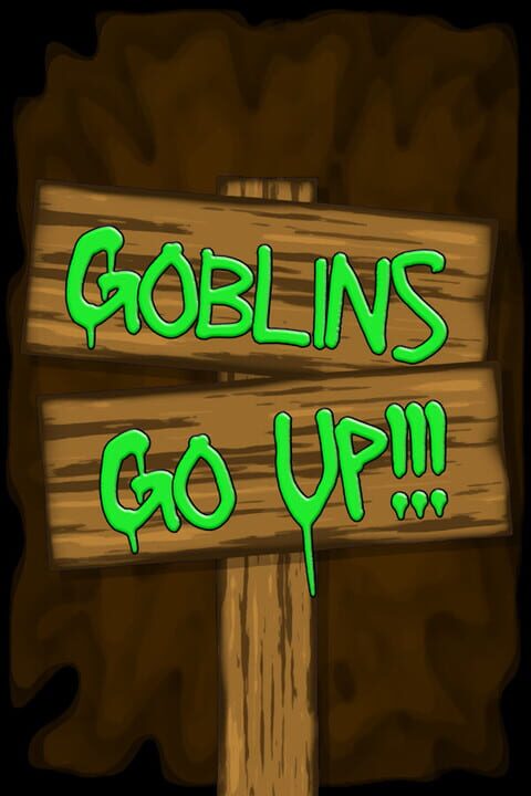 Goblins Go Up! cover art