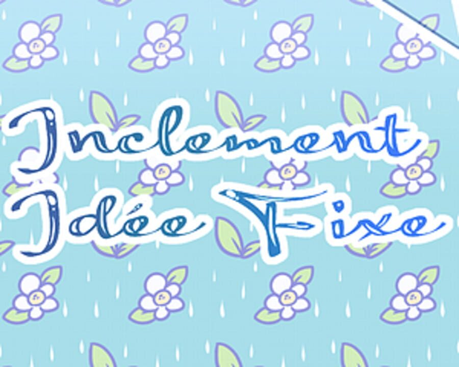 Inclement Idée Fixe cover art