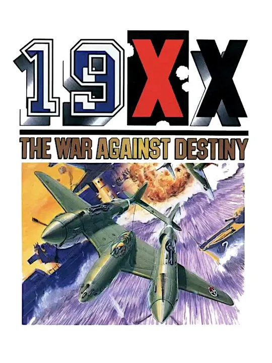 19XX: The War Against Destiny cover art