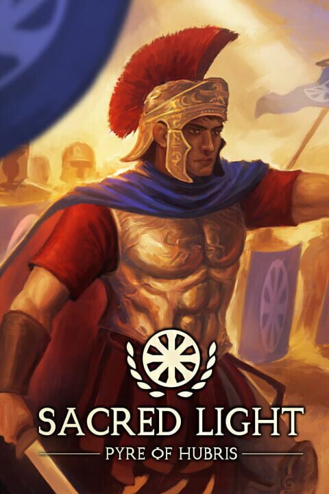 Sacred Light: Pyre of Hubris cover art
