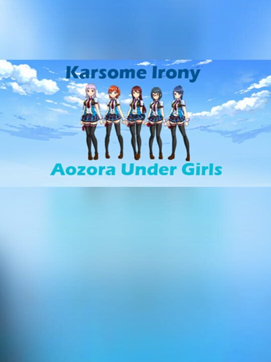 Aozora Under Girls: Karsome Irony cover art