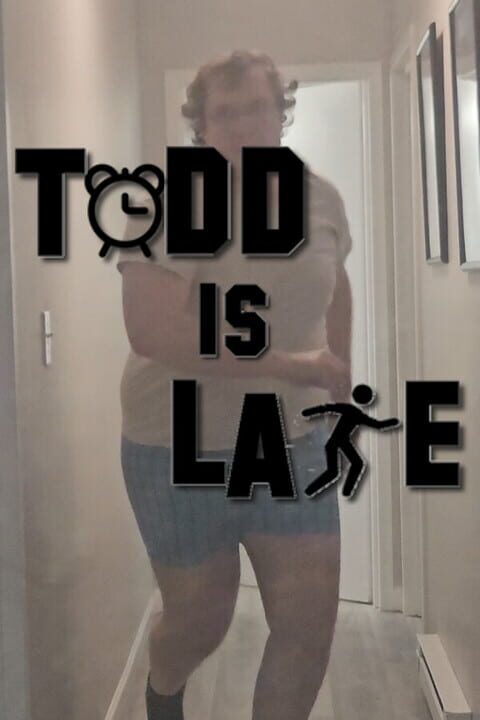 Todd is Late cover art