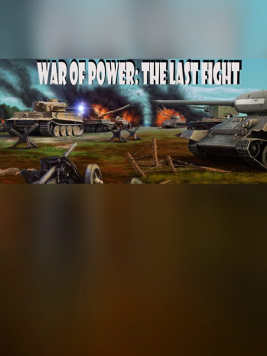 War of Power: The Last Fight cover art