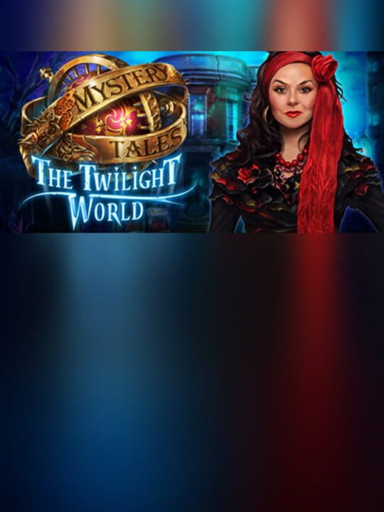 Mystery Tales: The Twilight World - Collector's Edition cover art