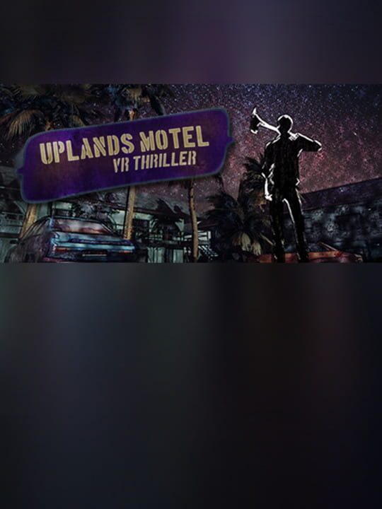 Uplands Motel: VR Thriller cover art