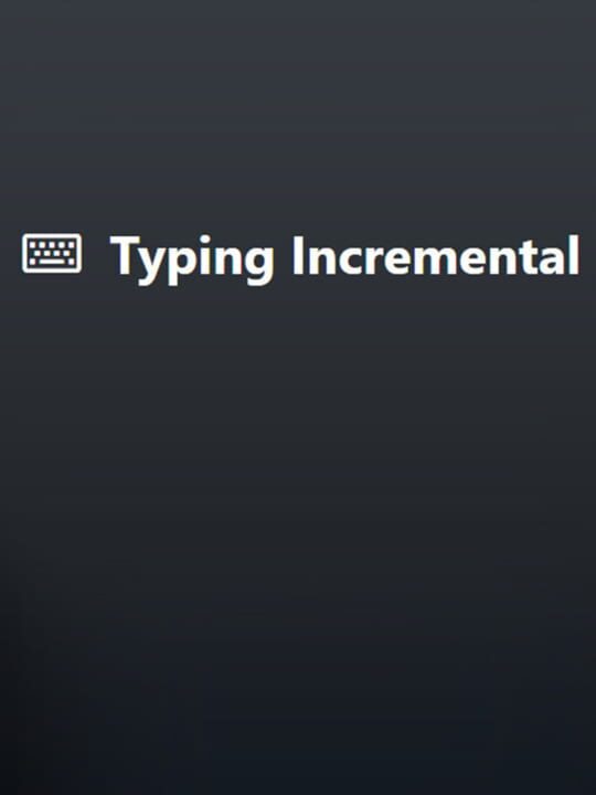 Typing Incremental cover art
