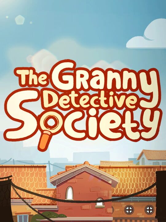 The Granny Detective Society