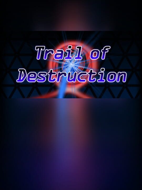 Trail of Destruction cover art