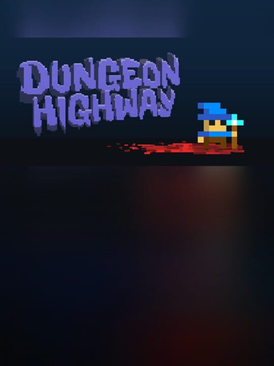 Dungeon Highway