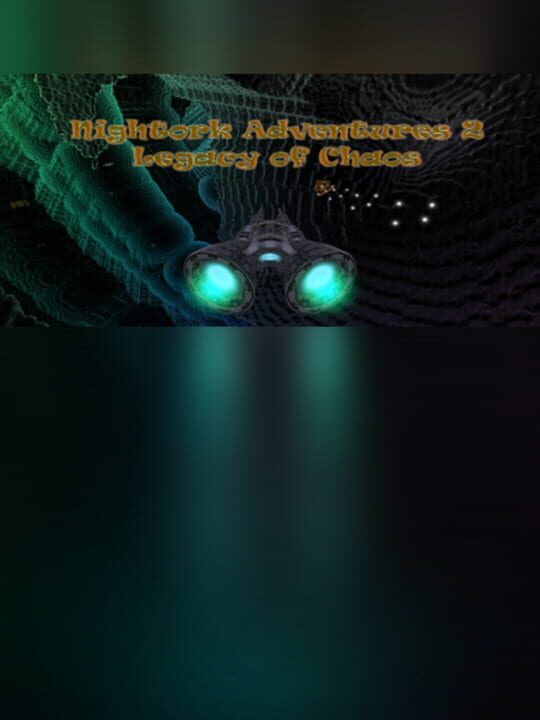 Nightork Adventures 2 - Legacy of Chaos cover art