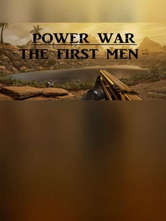Power War: The First Men cover image