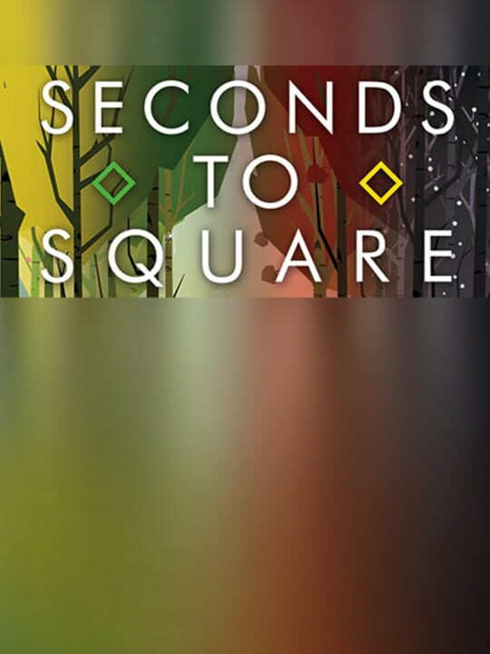 Seconds to Square cover art