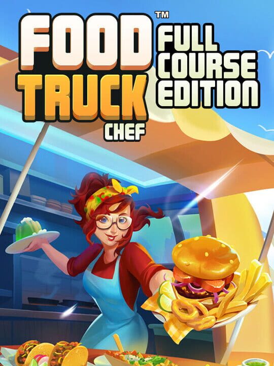 Food Truck Chef: Full Course Edition cover