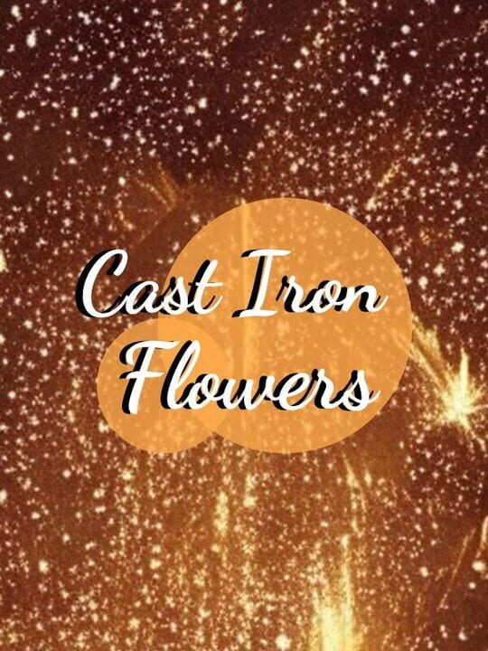 Cast Iron Flowers cover art