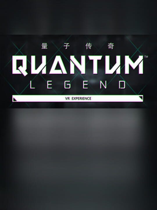 Quantum Legend - vr show cover image