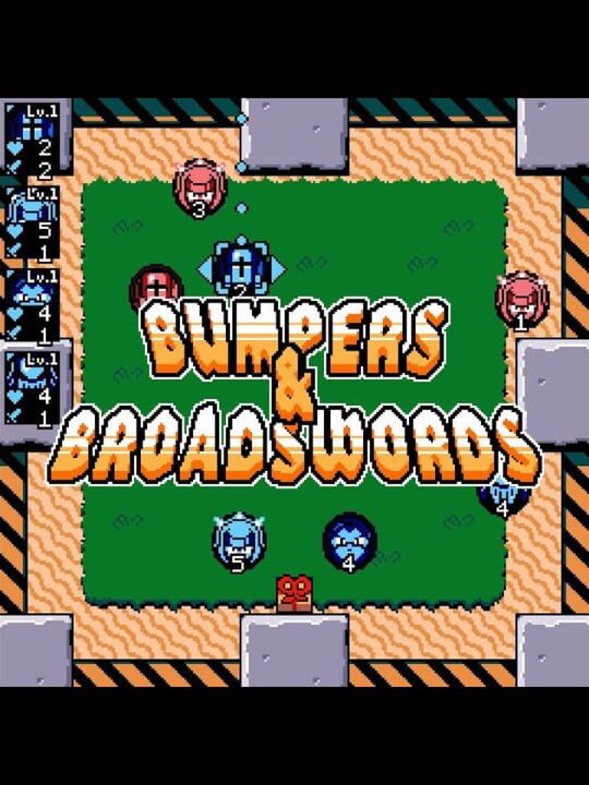Bumpers & Broadswords cover image