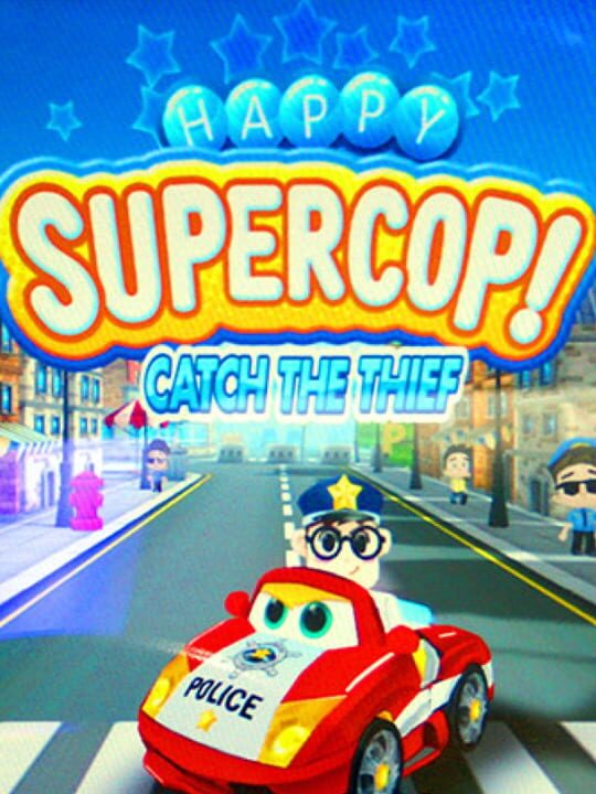 Happy Supercop! Catch the Thief cover art