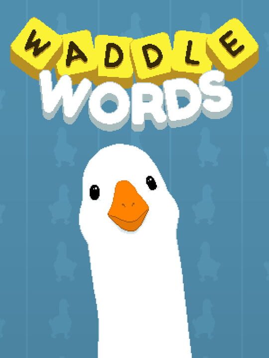 Waddle Words