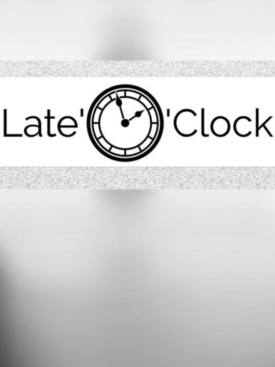 Late'O'Clock cover art