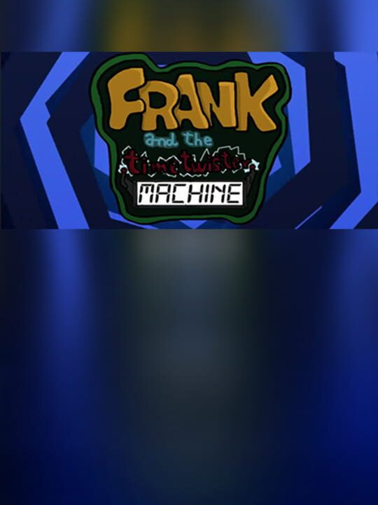 Frank & the TimeTwister Machine cover art