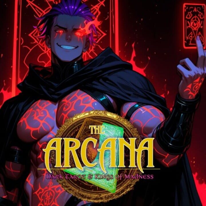 The Arcana: Dark Tarot & Kings of Madness cover image