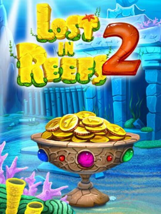 Lost In Reefs 2 cover image