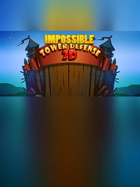 Impossible Tower Defense cover art