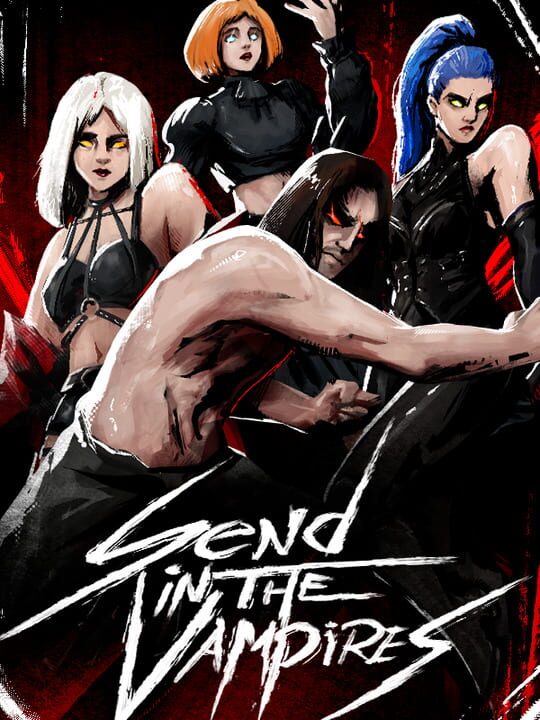 Send In The Vampires