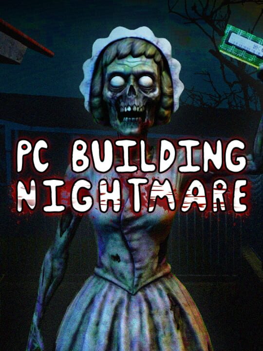 PC Building Nightmare cover image