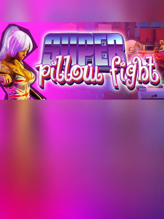 Super Pillow Fight cover art