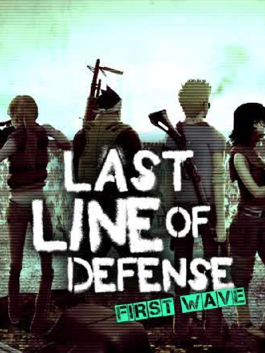 Last Line of Defense: First Wave cover art