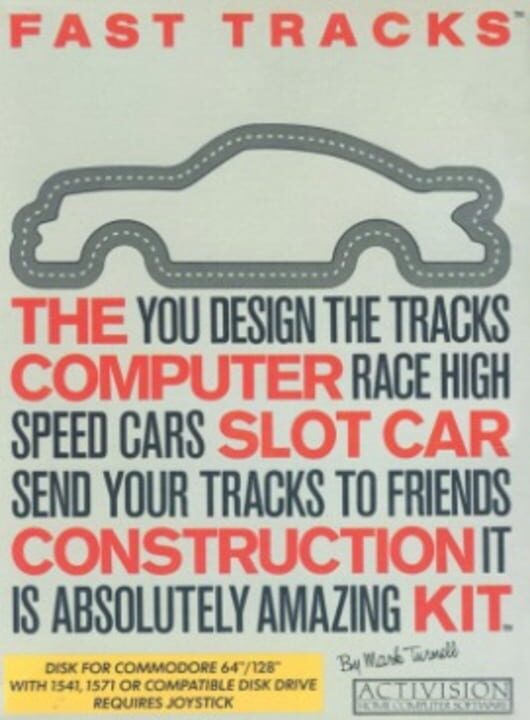Fast Tracks: The Computer Slot Car Construction Kit cover art