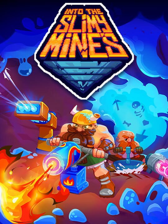 Into the Slimy Mines