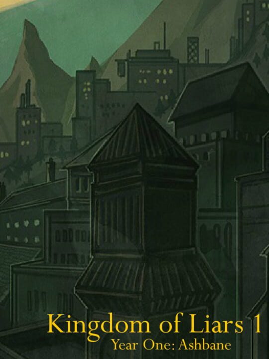 Kingdom of Liars 1 cover art