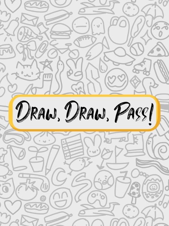 Draw, Draw, Pass! cover image