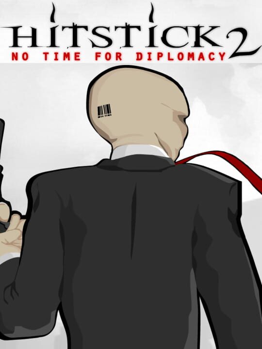 Hitstick 2: No Time for Diplomacy cover art