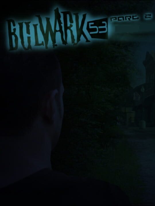 Bulwark 53 Part 2 cover art