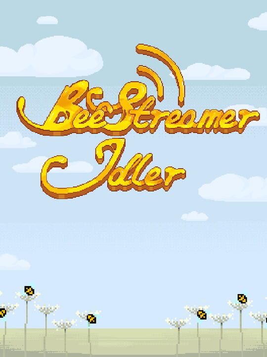 Bee Streamer Idler cover image