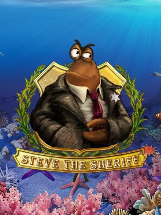 Steve the Sheriff cover art