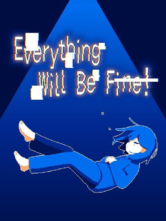 Everything Will Be Fine! cover image